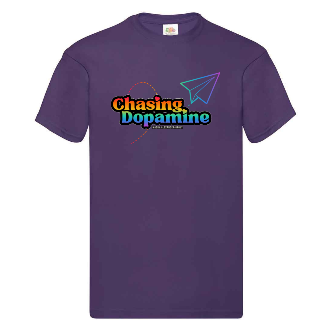 Chasing Dopamine T-shirt
