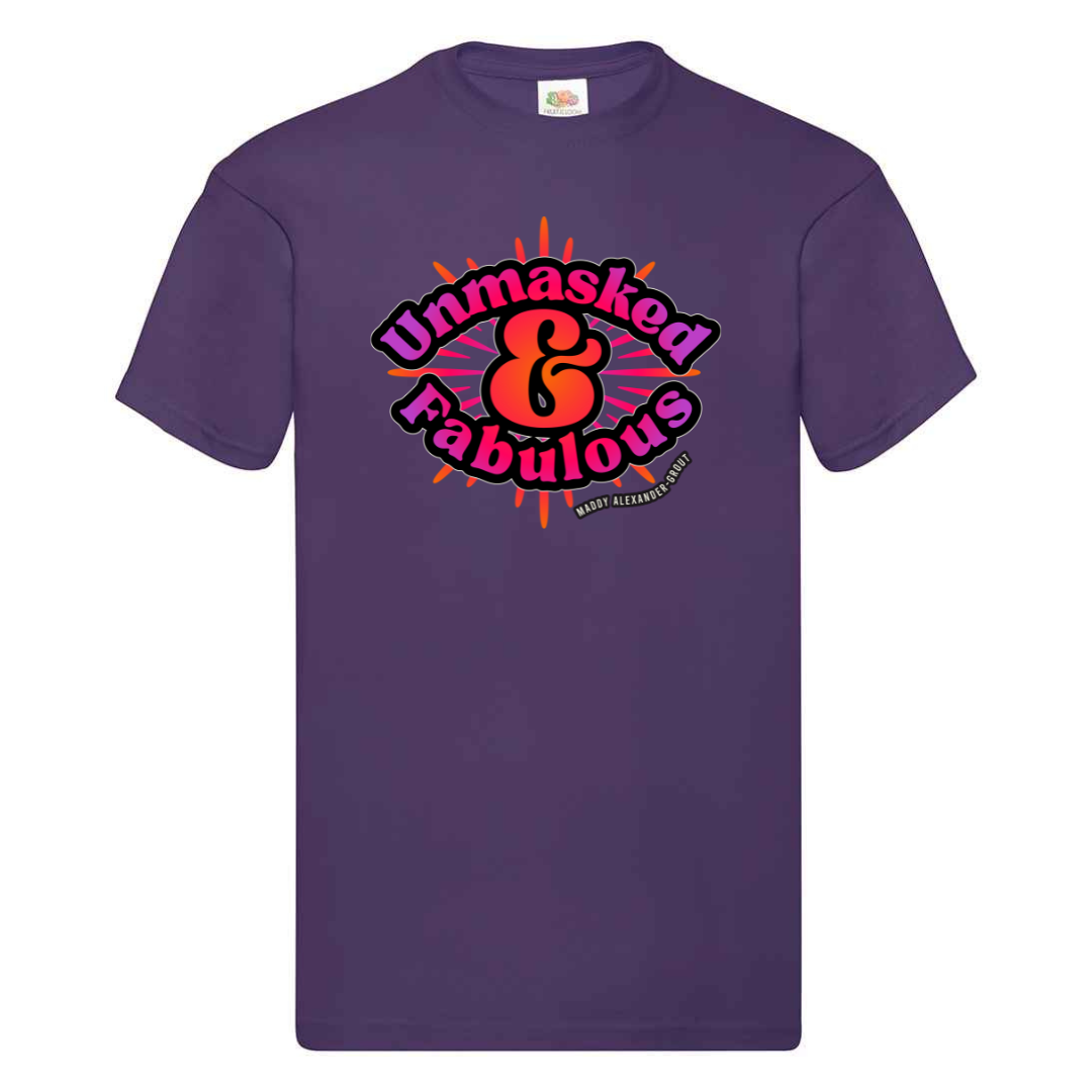 Unmasked and Fabulous T-shirt