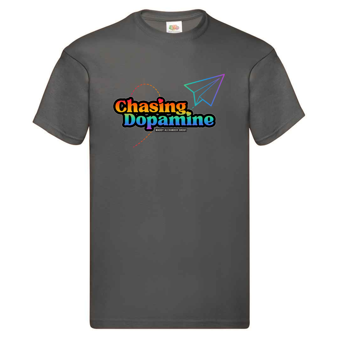 Chasing Dopamine T-shirt