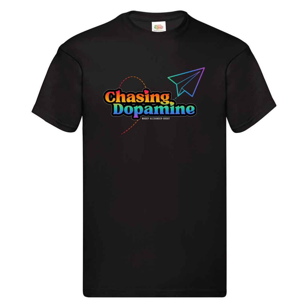 Chasing Dopamine T-shirt