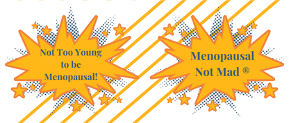 Menopausal Not Mad Mug