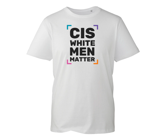 CIS White Men Matter