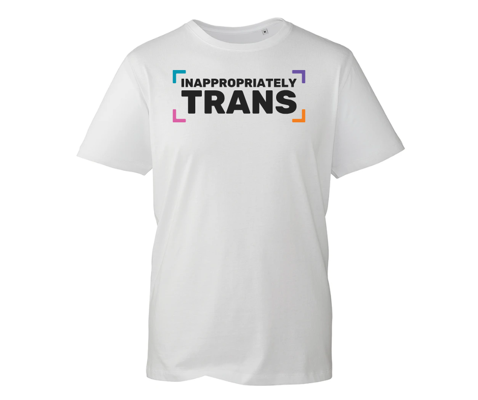 Inappropriately Trans