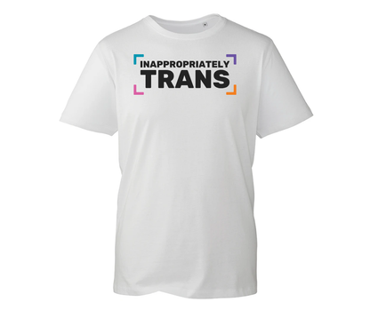 Inappropriately Trans
