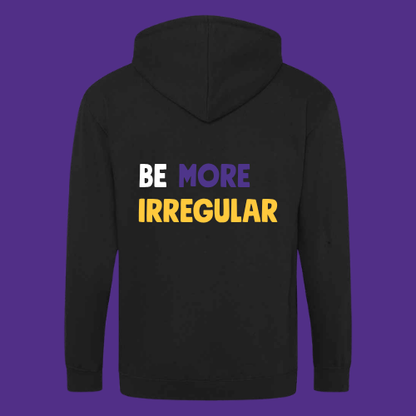 Be More Irregular Hoodie