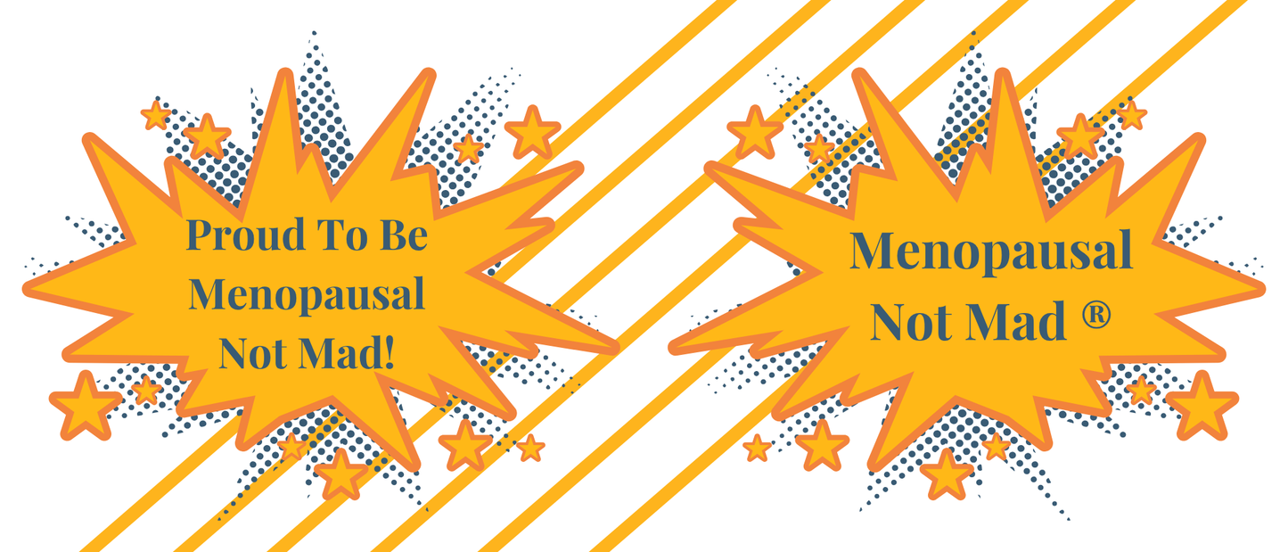 Menopausal Not Mad Mug
