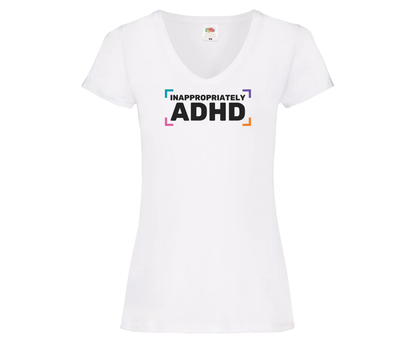 Inappropriately ADHD - V neck
