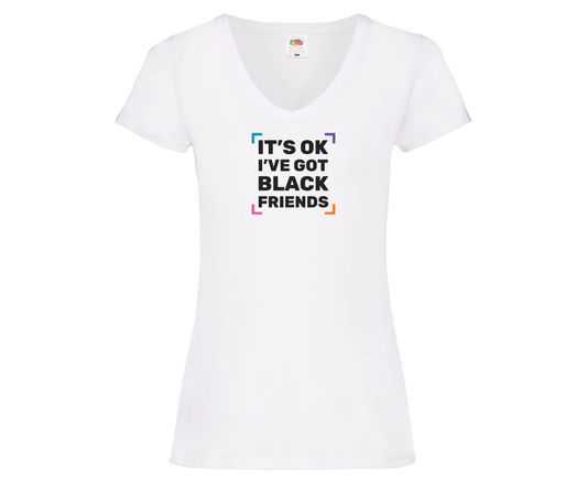 It's OK - I've got black friends - V neck