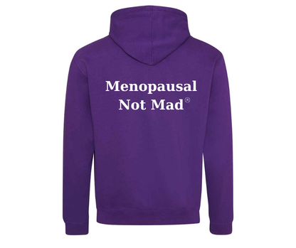Menopausal Not Mad Hoodie