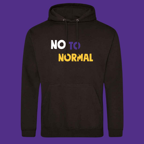 No To Normal Hoodie