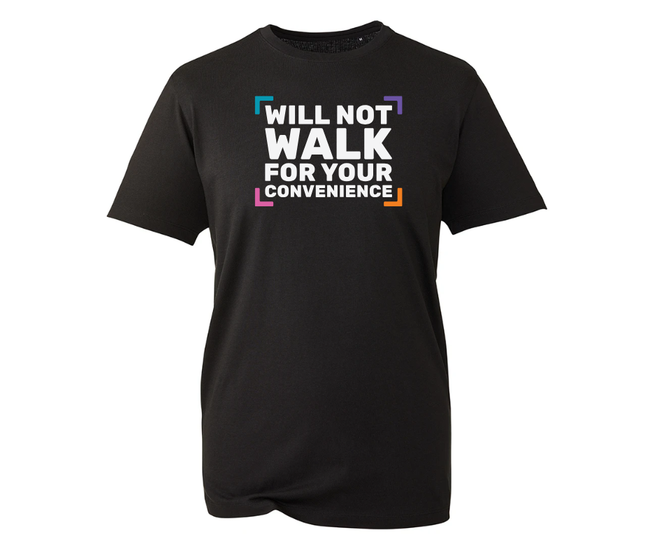 Will not walk for your convenience