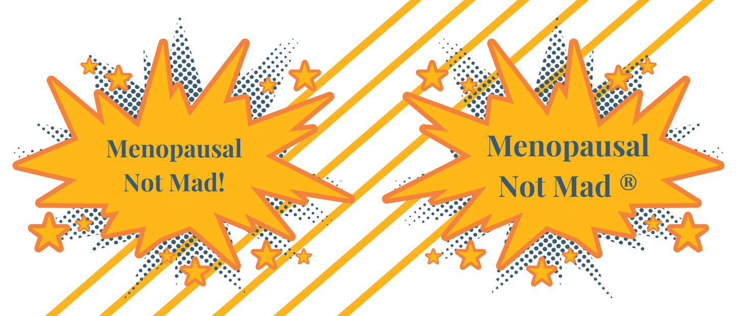 Menopausal Not Mad Mug