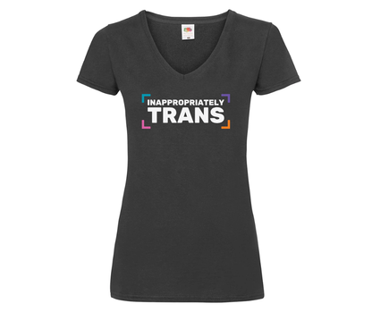 Inappropriately Trans - V Neck