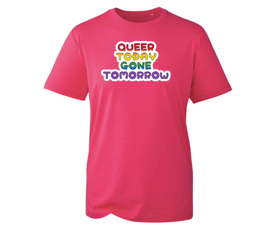 Queer Today Gone Tomorrow