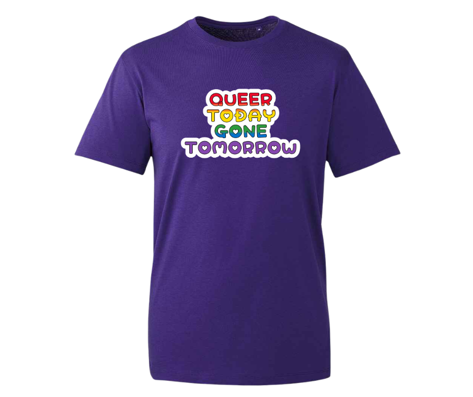 Queer Today Gone Tomorrow