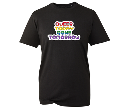 Queer Today Gone Tomorrow